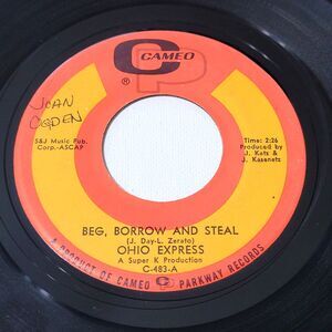 Ohio Express ‎- Beg, Borrow And Steal / Maybe - Cameo 45 RPM 7" Vinyl '67